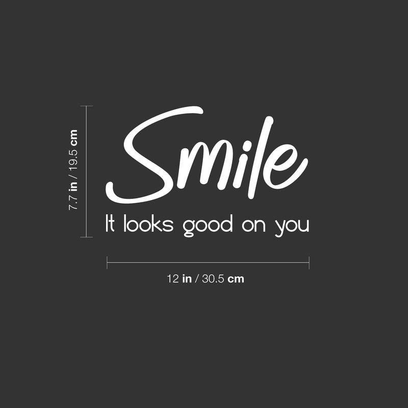 Vinyl Wall Art Decal - Smile It Looks Good On You - 7. Trendy Cute Optimistic Vibes Quote Sticker For Bedroom Kids Room Playroom Daycare Classroom Office Coffee Shop Decor 5