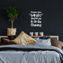 Vinyl Wall Art Decal - Dreams Have Wings And The Joy Is In The Chasing - 15"x 14" - Trendy Inspirational Cute Quote Sticker For Bedroom Kids Room Living Room Playroom Daycare School Decor 3
