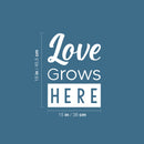 Vinyl Wall Art Decal - Love Grows Here - 18" x 15" - Trendy Cute Inspirational Charming Quote Sticker For Bedroom Closet Bathroom Kids Room Playroom Nursery Daycare Baby Room School Decor 4