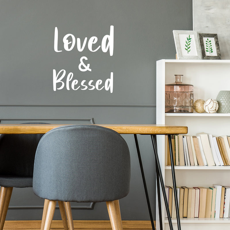 Vinyl Wall Art Decal - Loved & Blessed - 16" x 14.5" - Trendy Cute Inspirational Charming Quote Sticker For Bedroom Closet Bathroom Kids Room Playroom Nursery Daycare School Decor 2