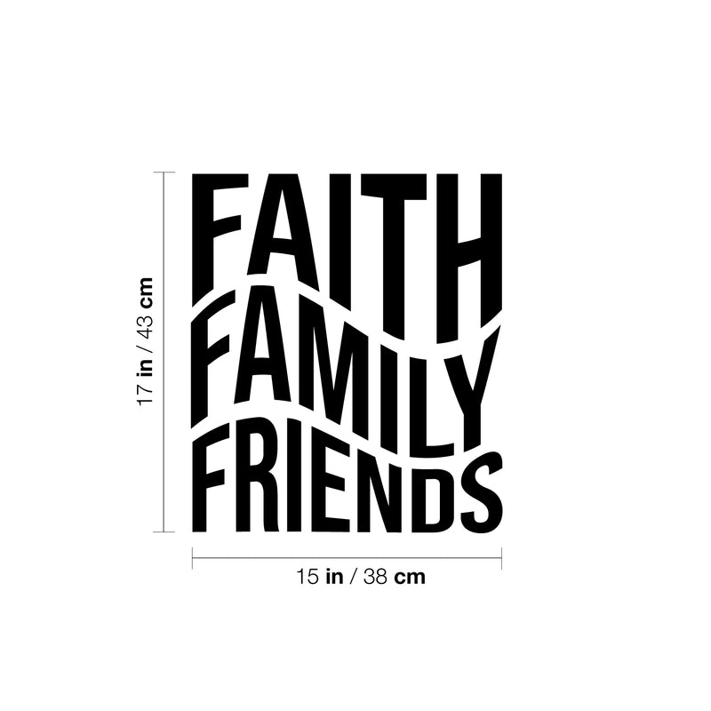 Vinyl Wall Art Decal - Faith Family Friends - Modern Cute Inspirational Quote Sticker For Home Family Room Playroom Living Room Dining Room Business Office School Decor 4