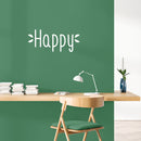 Vinyl Wall Art Decal - Happy - 8" x 18" - Trendy Cute Inspirational Charming Good Vibes Quote Sticker For Bedroom Closet Bathroom Kids Room Playroom Nursery Daycare School Decor 4