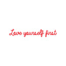 Vinyl Wall Art Decal - Love Yourself First - Motivational Cute Optimistic Self Esteem Mind Change Quote Sticker For Bedroom Living Room Closet Kid Room Playroom Gym Fitness Decor 5