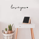 Vinyl Wall Art Decal - Love You - 5.5" x 15" - Cute Charming Inspirational Lovely Cursive Quote Sticker For Couples & Family Bedroom Closet Kids Room Playroom Nursery Baby Room Decor 3