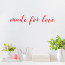 Vinyl Wall Art Decal - Made For Love - 4" x 20" - Modern Cute Inspirational Charming Lovely Quote Sticker For Nursery Playroom Daycare Kids Room Baby Room Bedroom School Decor 3