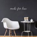 Vinyl Wall Art Decal - Made For Love - 4" x 20" - Modern Cute Inspirational Charming Lovely Quote Sticker For Nursery Playroom Daycare Kids Room Baby Room Bedroom School Decor 2