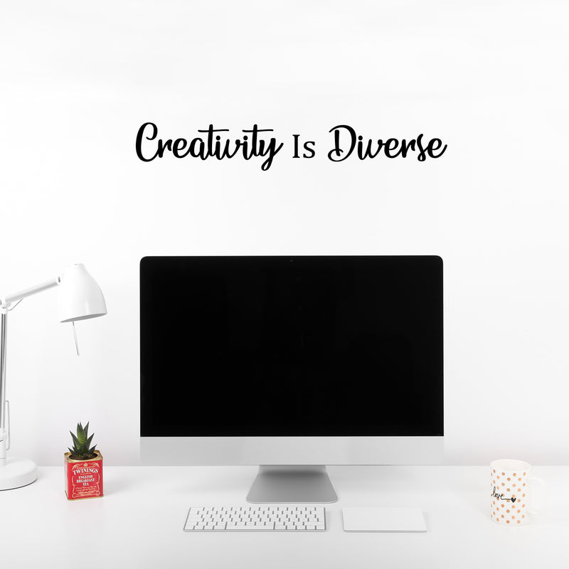 Vinyl Wall Art Decal - Creativity Is Diverse - 3" x 20" - Trendy Motivational Positive Proactive Quote Sticker For Office Business Coffee Shop Library School Classroom Playroom Decor 3