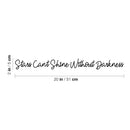 Vinyl Wall Art Decal - Stars Can't Shine Without Darkness - Cute Motivational Positive Self Esteem Quote Sticker For Bedroom Bathroom Closet Boutique Business Office Coffee Shop Decor 4
