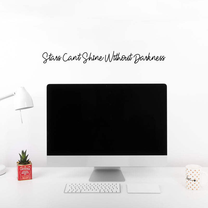 Vinyl Wall Art Decal - Stars Can't Shine Without Darkness - Cute Motivational Positive Self Esteem Quote Sticker For Bedroom Bathroom Closet Boutique Business Office Coffee Shop Decor 3