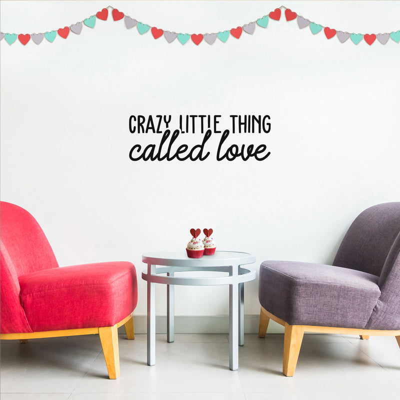 Vinyl Wall Art Decal - Crazy Little Thing - Trendy Cute Inspirational Charming Lovely Quote Sticker For Nursery Playroom Kids Room Baby Room Living Room School Coffee Shop Decor 3