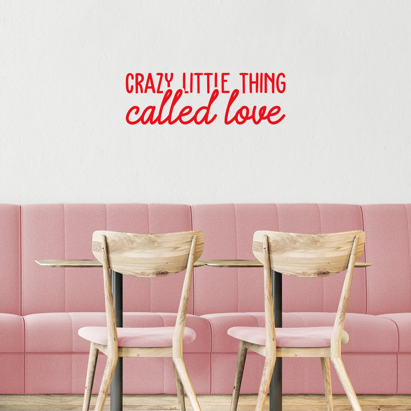 Vinyl Wall Art Decal - Crazy Little Thing - 10" x 31" - Trendy Cute Inspirational Charming Lovely Quote Sticker For Nursery Playroom Kids Room Baby Room Living Room School Coffee Shop Decor 2