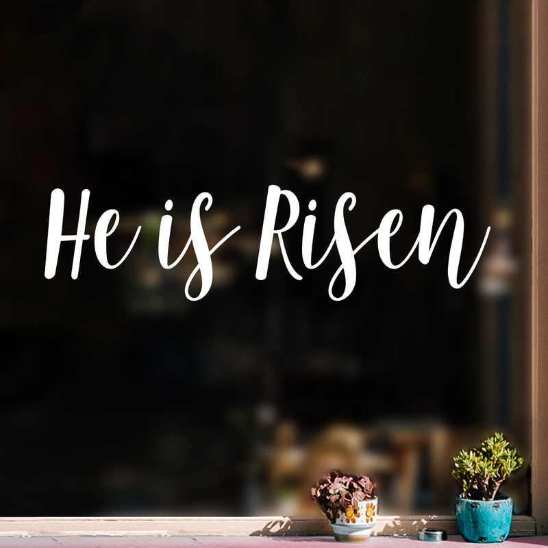 Vinyl Wall Art Decal - He Is Risen - 6.5" x 25" - Modern Inspirational Cute Spiritual Faith Quote Sticker For Bedroom Kids Room Playroom Living Room Coffee Shop Office Religious Center Decor 2