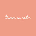 Vinyl Wall Art Decal - Querer Es Poder - 4"x 18" - Trendy Positive Inspirational Quote Sticker For Bedroom Closet Kids Room Living Room Playroom School Office Coffee Shop Gym Decor 1