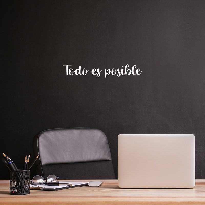 Vinyl Wall Art Decal - Todo Es Posible - 3.5" x 20" - Trendy Cute Inspirational Positive Vibes Quote Sticker For Bedroom Kids Room Playroom Nursery Daycare School Coffee Shop Office Decor 2