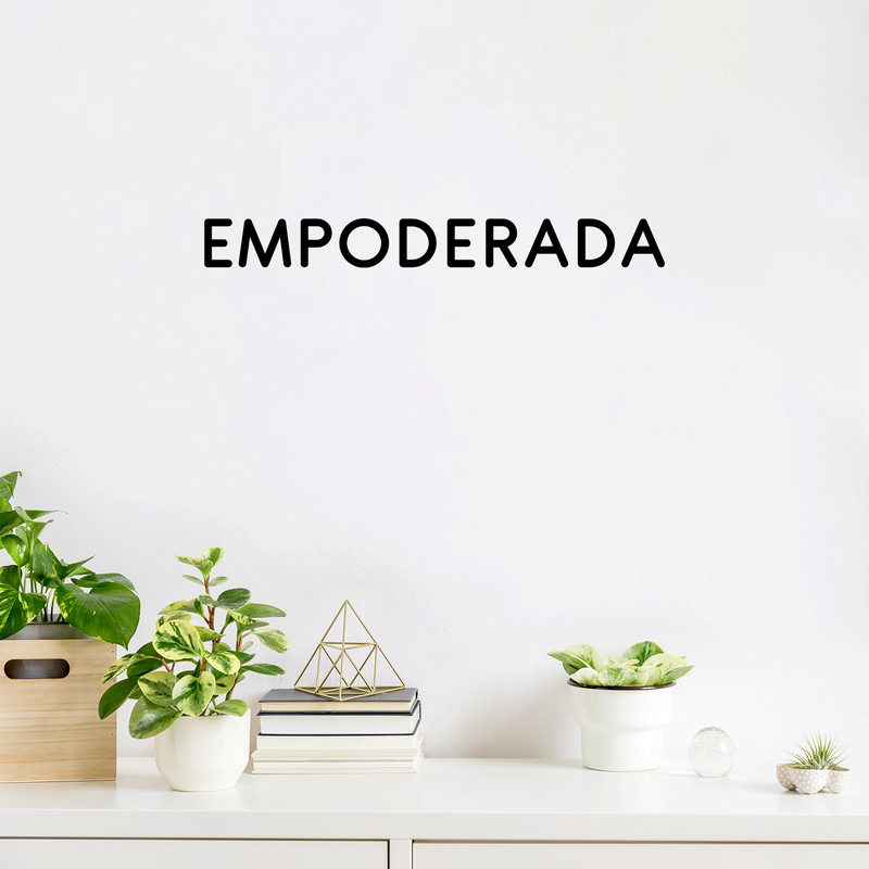 Vinyl Wall Art Decal - Empoderada / Empowered - 2" x 18" - Trendy Motivational Feminism Spanish Quote Sticker For Woman Home Work Office Girls Bedroom Closet Living Room Decor 3