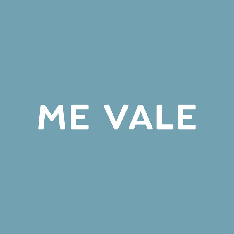 Vinyl Wall Art Decal - Me Vale - 3.5" x 22" - Trendy Sarcastic Funny Spanish Mexican Phrase Quote Sticker For Office Business Store Coffee Shop Bedroom Living Room Kids Room Decor 1