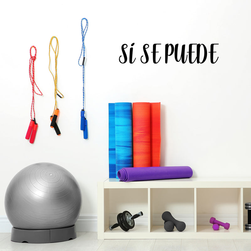 Vinyl Wall Art Decal - Si Se Puede / Yes You Can - Trendy Motivational Positive Spanish Quote Sticker For Bedroom Kids Room Playroom Living Room School Coffee Shop Office Gym Decor 2