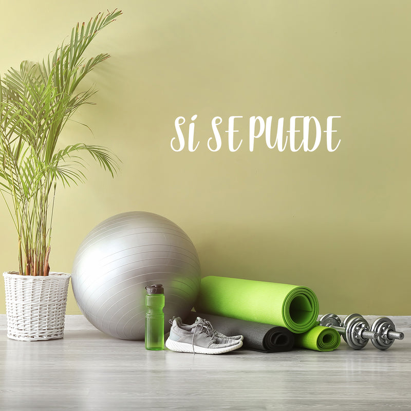 Vinyl Wall Art Decal - Si Se Puede / Yes You Can - Trendy Motivational Positive Spanish Quote Sticker For Bedroom Kids Room Playroom Living Room School Coffee Shop Office Gym Decor 5