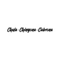 Vinyl Wall Art Decal - Chula. Chingona. Cabrona - Trendy Cute Inspirational Feminine Spanish Quote Sticker For Office Business Boutique Beauty Salon Coffee Shop Office Bedroom Decor 1