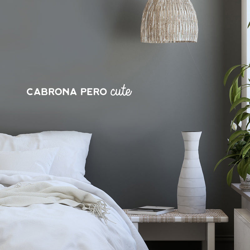 Vinyl Wall Art Decal - Cabrona Pero Cute - 3" x 25" - Trendy Inspirational Cool Sarcastic Funny Mexican Word Quote Sticker For Office Business Store Coffee Shop Bedroom Living Room Decor 2