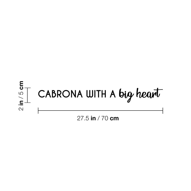 Vinyl Wall Art Decal - Cabrona With A Big Heart - - Trendy Inspirational Cute Sarcastic Funny Mexican Word Quote Sticker For Office Business Store Coffee Shop Bedroom Living Room Decor 4