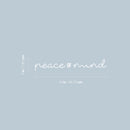 Vinyl Wall Art Decal - Peace Of Mind - 3"x 18" - Trendy Inspirational Cute Optimistic Quote Sticker For Bedroom Closet Kids Room Living Room Playroom Daycare School Office Coffee Shop Decor 4