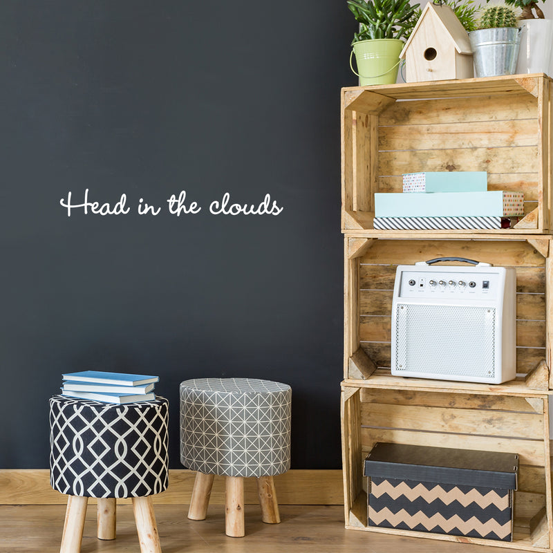 Vinyl Wall Art Decal - Head In The Clouds - 3" x 25" - Modern Cool Cute Inspirational Charming Quote Sticker for Kids Room Playroom Nursery Daycare School Coffee Shop Office Decor 2