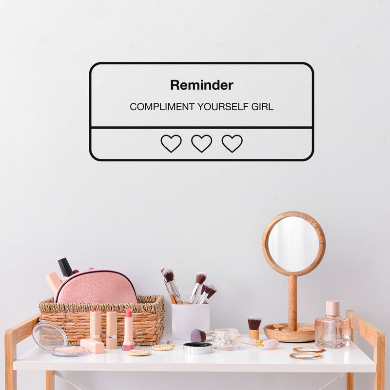 Vinyl Wall Art Decal - Compliment Yourself Girl - 10" x 23" - Trendy Inspirational Cool Cute Iphone Reminder Shape Design Quote Sticker For Home Bedroom Living Room Office Business Coffee Shop  Decor 2