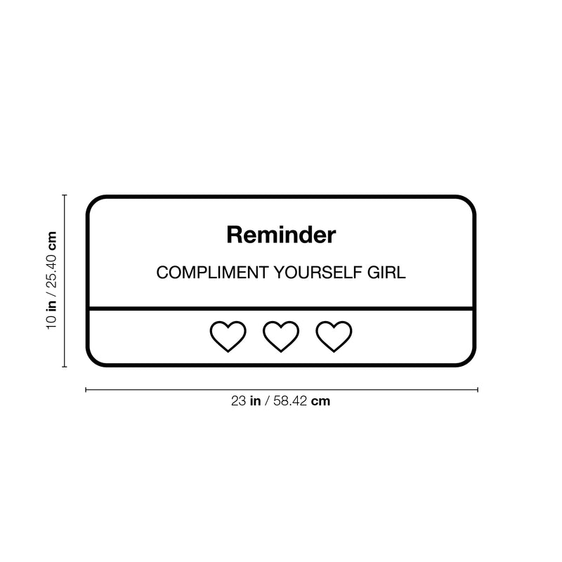 Vinyl Wall Art Decal - Compliment Yourself Girl - 10" x 23" - Trendy Inspirational Cool Cute Iphone Reminder Shape Design Quote Sticker For Home Bedroom Living Room Office Business Coffee Shop  Decor 4