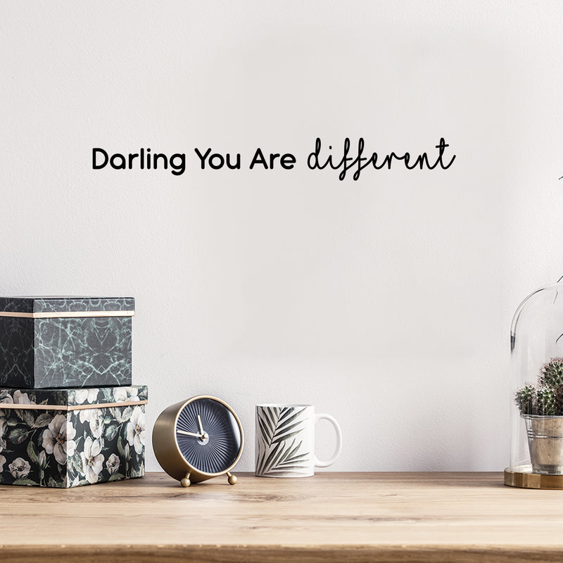 Vinyl Wall Art Decal - Darling; You're Different - Trendy Cute Inspirational Girly Quote Sticker For Bedroom Closet Bathroom Living Room Boutique Beauty Salon Coffee Shop Feminine Decor 3