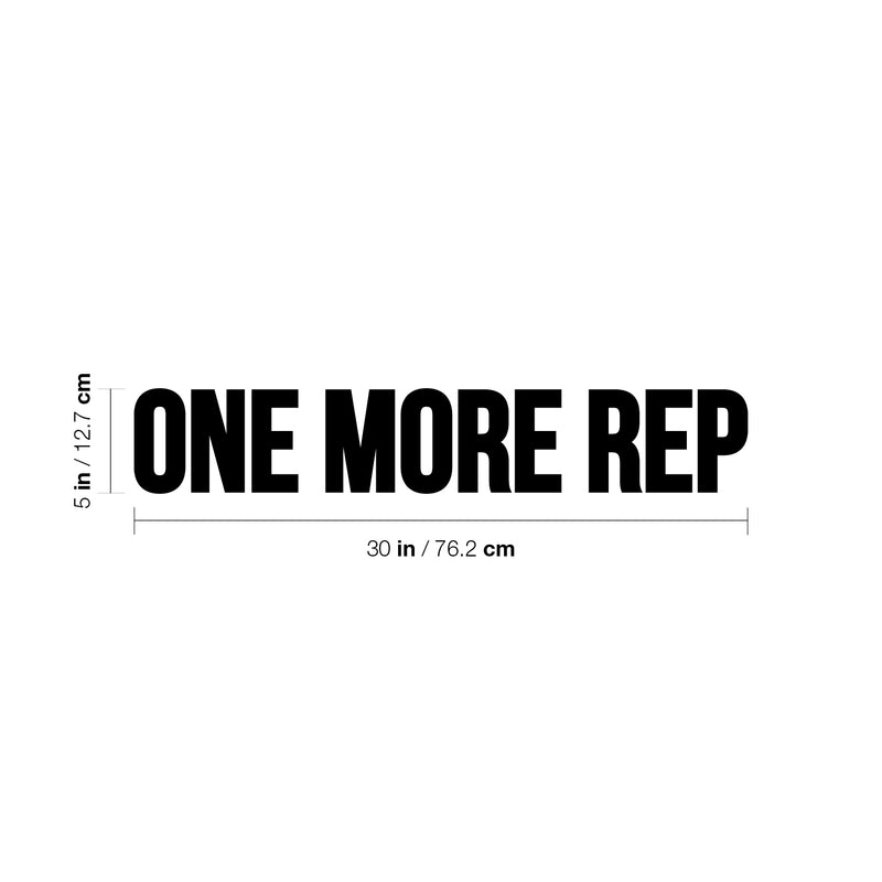 Vinyl Wall Art Decal - One More Rep - Trendy Motivational Positive Mind Change Quote Sticker For Gym CrossFit Fitness Center Yoga Pilates Classes Dance Studio Decor 4