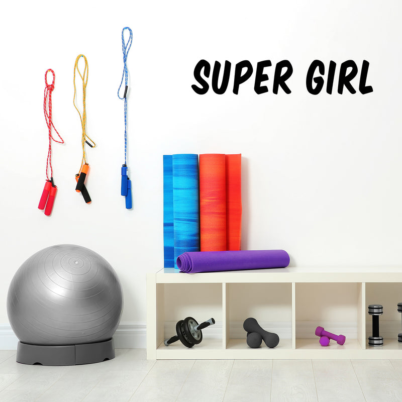 Vinyl Wall Art Decal - Super Girl - 7" x 36" - Trendy Cute Motivational Positive Girly Quote Sticker For Pilates Yoga Classes Dance Studio Home Gym Workout Room Decor 3