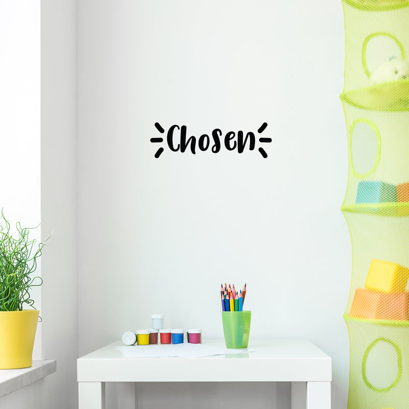 Vinyl Wall Art Decal - Chosen - 6. Trendy Cute Inspirational Lovely Quote Sticker For Bedroom Living Room Kids Room Playroom Baby Room Nursery Daycare School Classroom Decor 2