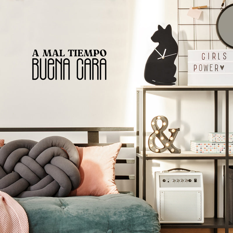 Vinyl Wall Art Decal - A Mal Tiempo; Buena Cara - Trendy Inspirational Positive Vibes Spanish Phrase Quote Sticker For Office Business Store Coffee Shop Bedroom Living Room Decor 2