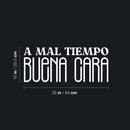 Vinyl Wall Art Decal - A Mal Tiempo; Buena Cara - 10" x 25" - Trendy Inspirational Positive Vibes Spanish Phrase Quote Sticker For Office Business Store Coffee Shop Bedroom Living Room Decor 4