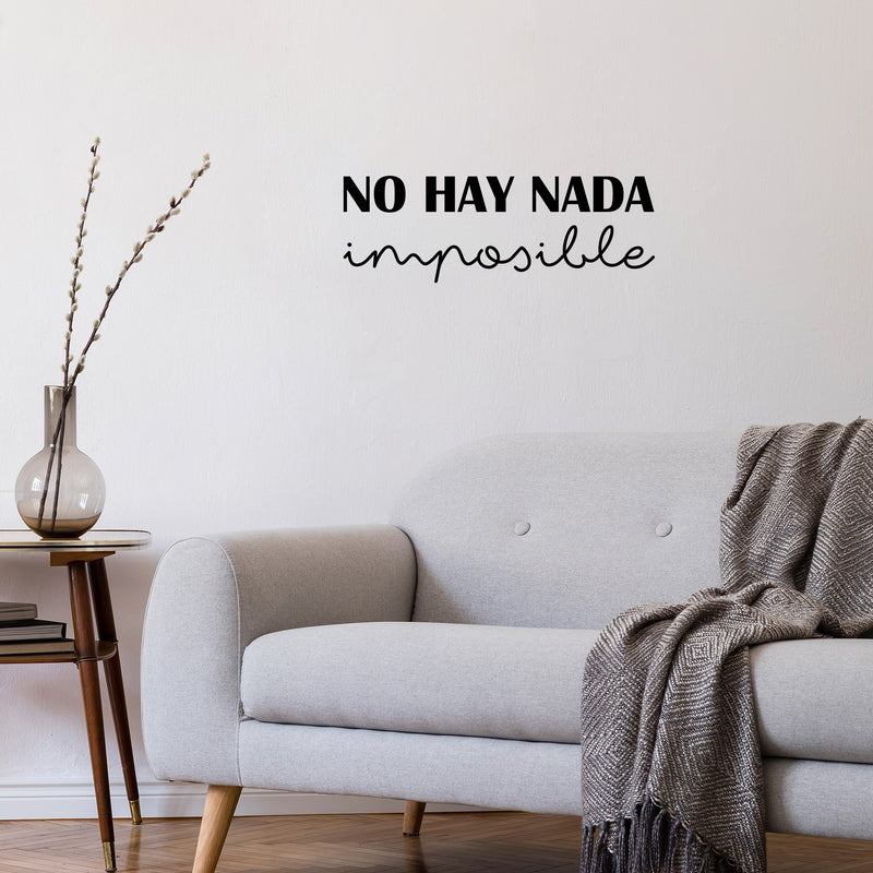 Vinyl Wall Art Decal - No Hay Nada Imposible - 8.5" x 25" - Spanish Cute Trendy Inspirational Positive Mexican Phrase Quote Sticker For Office Business Store Coffee Shop Bedroom Living Room Decor 3