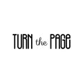 Vinyl Wall Art Decal - Turn The Page - 6" x 22" - Trendy Cute Positive Inspirational Mind Change Quote Sticker For Bedroom Closet  Living Room Office Business Coffee Shop Decor 1