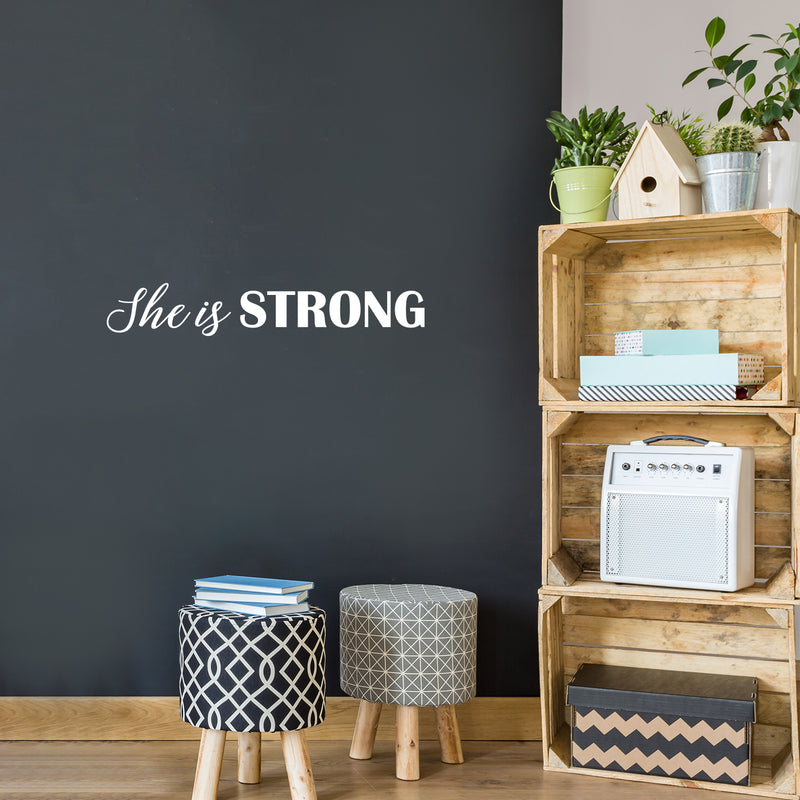 Vinyl Wall Art Decal - She Is Strong - 5" x 30" - Trendy Inspirational Good Vibes Cute Girly Quote Sticker For Bedroom Closet Living Room Boutique Beauty Salon Coffee Shop Feminine Decor 3