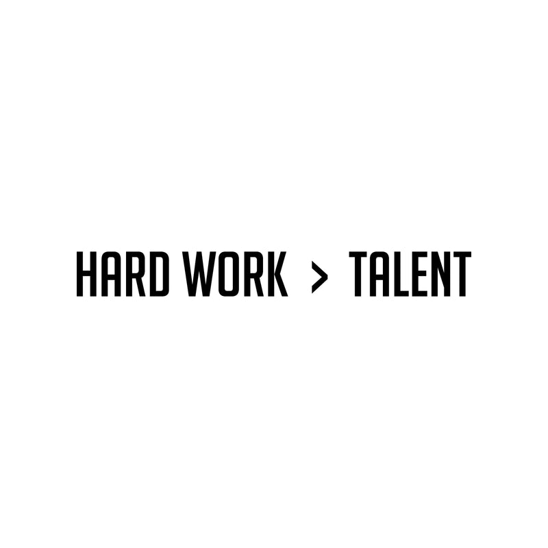 Vinyl Wall Art Decal - Hard Work > Talent - 3.5" x 30.5" - Trendy Positive Motivational Good Vibes Quote Sticker For Bedroom Living Room School Gym Office Business Coffee Shop Decor 1