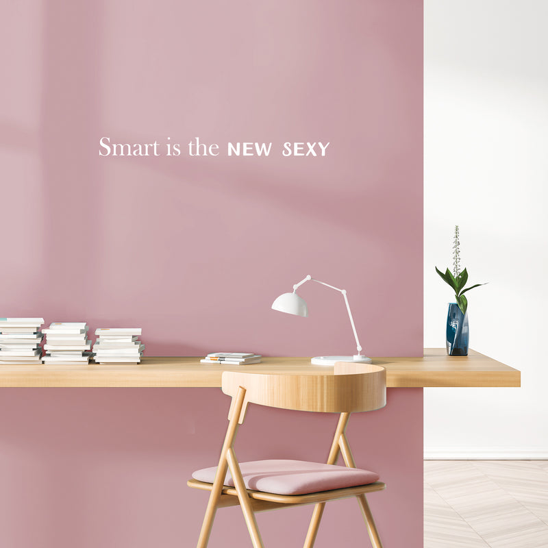 Vinyl Wall Art Decal - Smart Is The New Sexy - 2.5" x 30" - Trendy Cute Sarcastic Cool Funny Quote Sticker For Office Business Store Coffee Shop Library  School Bedroom Living Room Decor 2