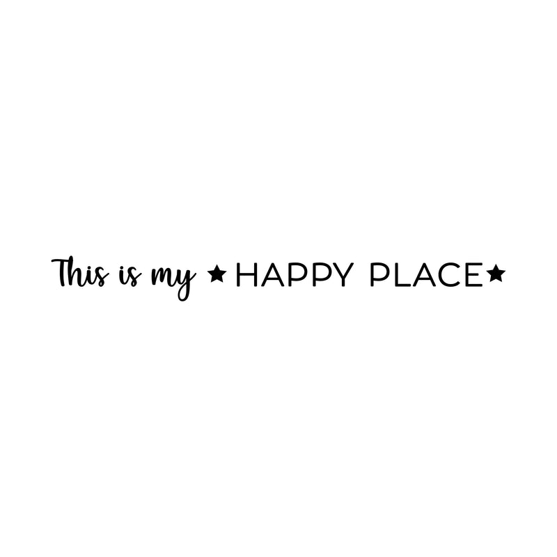 Vinyl Wall Art Decal - This Is My ? Happy Place ? - Trendy Cute Inspirational Charming Lovely Quote Sticker For Home Bedroom Kids Room Playroom Nursery Daycare School Living Room Decor 1