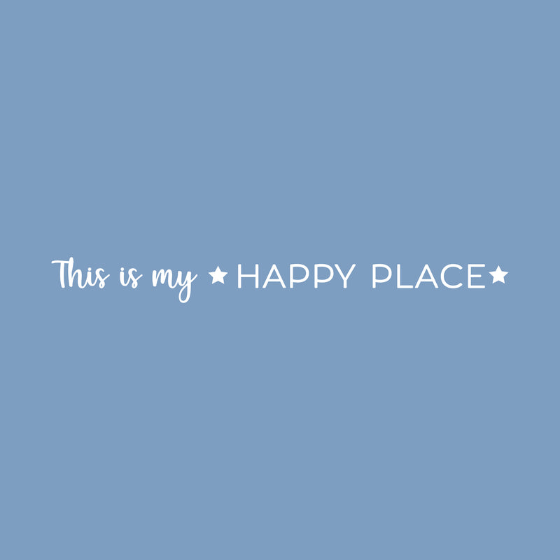 Vinyl Wall Art Decal - This Is My ? Happy Place ? - 2" x 20" - Trendy Cute Inspirational Charming Lovely Quote Sticker For Home Bedroom Kids Room Playroom Nursery Daycare School Living Room Decor 1