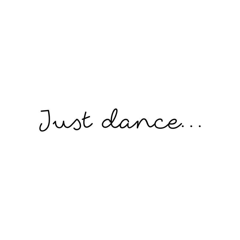 Vinyl Wall Art Decal - Just Dance - 25. Cute Inspirational Little ballerina Shape Design Sticker For Girls Bedroom Playroom Gym Yoga Ballet Studio Classes Office Decor 1