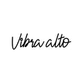 Vinyl Wall Art Decal - Vibra Alto - Trendy Positive Inspirational Good Vibes Spanish Phrase Quote Sticker For Office Business Coffee Shop Bedroom Living Room Decor 1