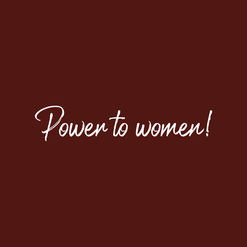 Vinyl Wall Art Decal - Power To Women - 4" x 20" - Trendy Motivational Feminism Quote Sticker For Woman Home Bedroom Living Room Store Work Office Decor 1