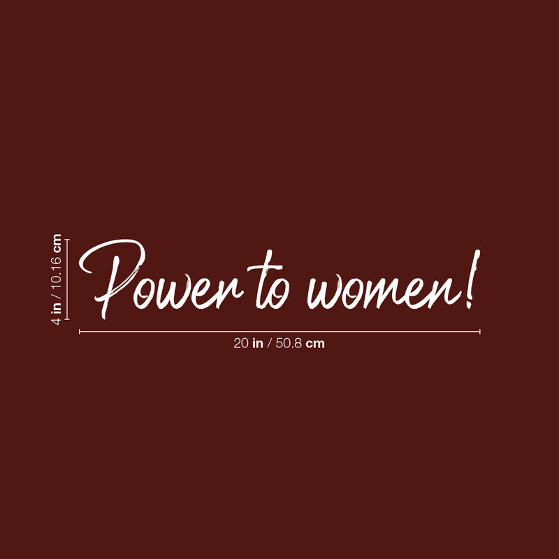 Vinyl Wall Art Decal - Power To Women - 4" x 20" - Trendy Motivational Feminism Quote Sticker For Woman Home Bedroom Living Room Store Work Office Decor 4