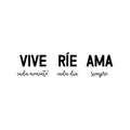 Vinyl Wall Art Decal - Vive Rie Ama / Live Laugh Love - Trendy Cute Inspirational Positive Lovely Spanish Quote Sticker For Bedroom Closet Living Room Office Storefront Coffee Shop Decor 1