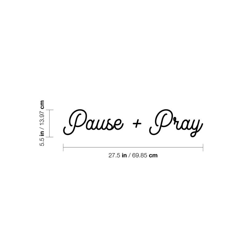 Vinyl Wall Art Decal - Pause + Pray - 5. - Modern Inspirational Cute Spiritual Quote Sticker For Home Bedroom Kids Room Living Room Playroom Office Coffee Shop Religious Center Decor 4