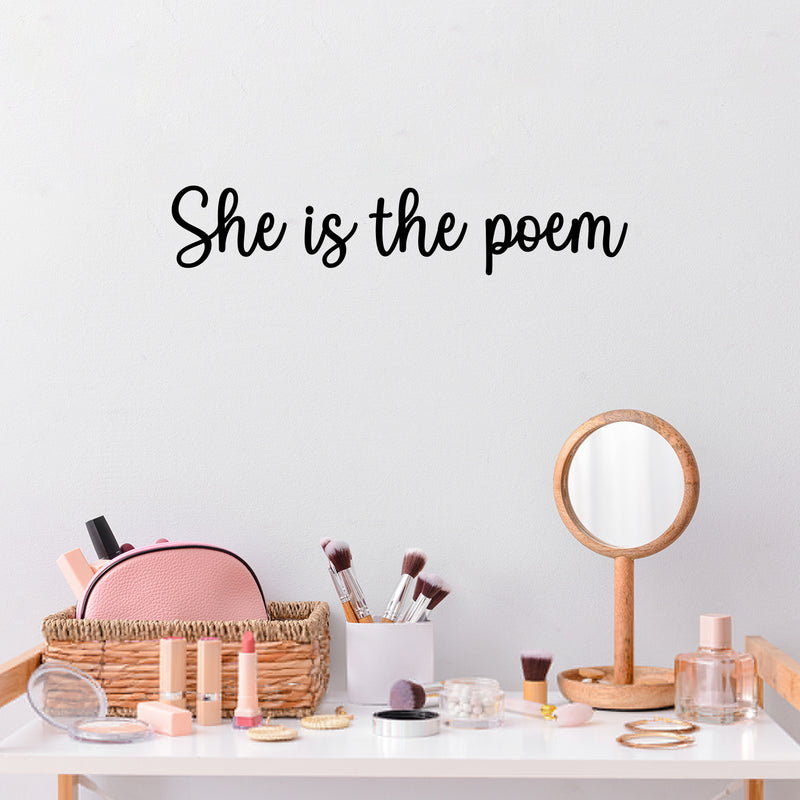 Vinyl Wall Art Decal - She Is The Poem - 5" x 25" - Trendy Inspirational Feminism Quote Sticker For Women Home Office Living Room Bedroom Makeup Mirror Decor 3