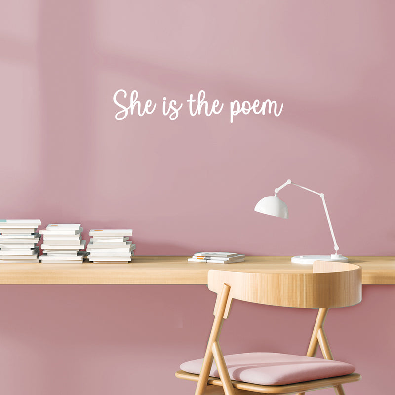 Vinyl Wall Art Decal - She Is The Poem - 5" x 25" - Trendy Inspirational Feminism Quote Sticker For Women Home Office Living Room Bedroom Makeup Mirror Decor 3